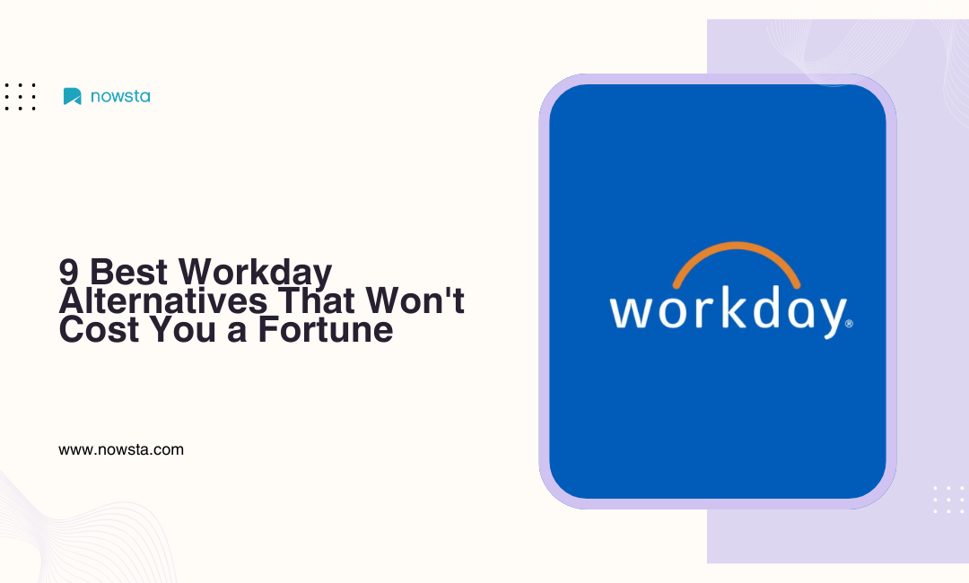 Best Workday Alternatives for Workforce Management | NOWSTA