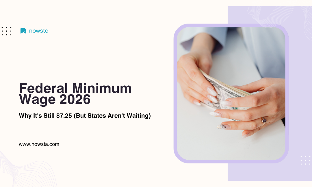 Federal Minimum Wage 2026 | NOWSTA